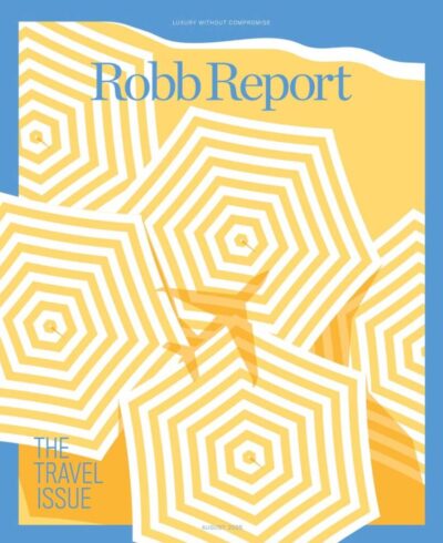 Robb report, the travel issue